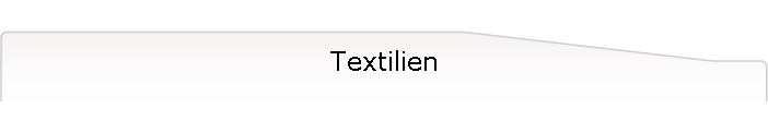 Textilien